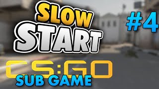 SLOW START - CSGO Subscriber Game #4 - Train Matchmaking