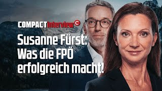 Susanne Fürst: Was die FPÖ erfolgreich macht!