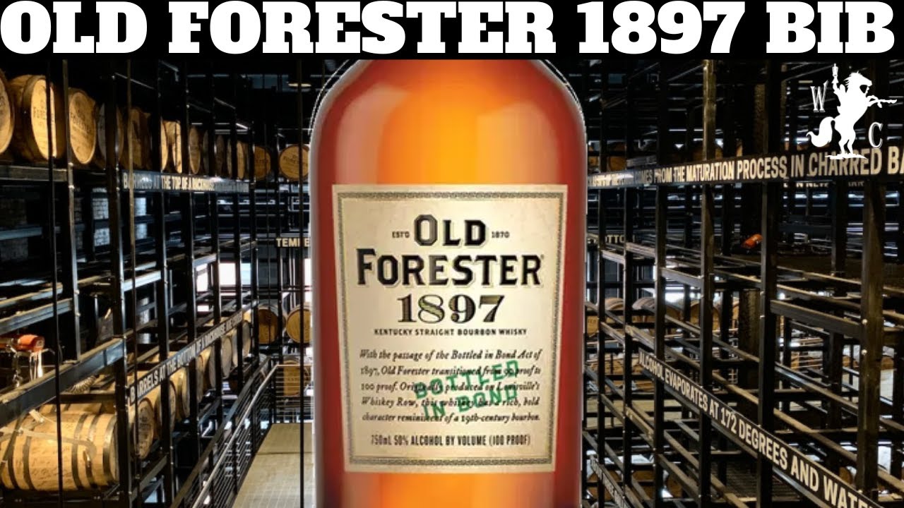 Old Forester 1897 Bottled In Bond Kentucky Straight Bourbon Whisky Review (Old Label Whiskey Row