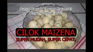 CILOK MAIZENA‼️MUDAH, SUPER CEPAT (Takaran Resep lengkap di deskripsi bawah)