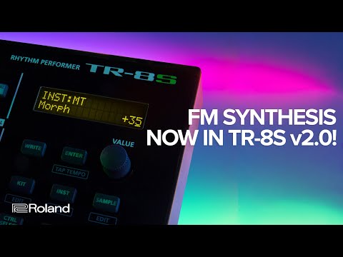Roland TR-8S Rhythm Performer v2.0 Update: FM Synthesis, New INST FX & More