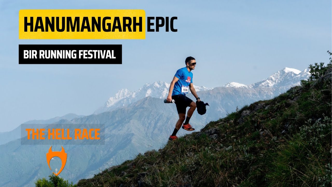 Hanumangarh Epic - Bir Running Festival (The Hell Race)