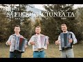 Raul, Alin & Viorel - Să fie rugăciunea ta | 4k