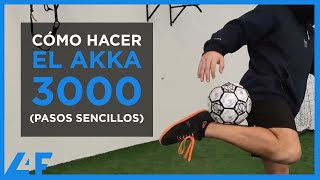 CÓMO HACER el AKKA 3000 en FÚTBOL ⚽ Akka TUTORIAL: Akka 3000 tutorial (TRUCO FREESTYLE) | L4F