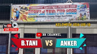 BERKAH TANI VS ANKER | BERKAH TANI U16-18 CUP 2026
