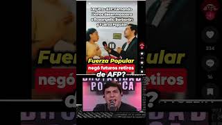 ¿Fuerza Popular en contra de la AFP?🇵🇪