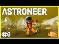 Yeni Gezegen ve Yeni Keşifler  -  Astroneer Türkçe - Bölüm 6