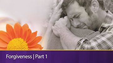 Forgiveness | Part 1: We Must Forgive, Because We Are Forgiven