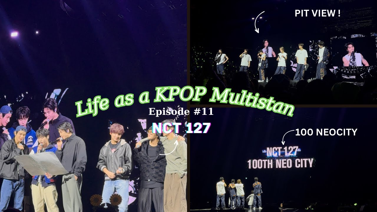 Episode 11 : I was in the pit at NCT 127's 100th NEO CITY !!