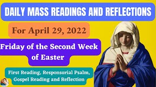Daily Mass Readings and Reflections | Catholic Daily Reflections | April 29, 2022 | Gospel Today