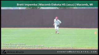 Brett Impemba (OF) | Macomb Dakota HS (2011) | Macomb, MI
