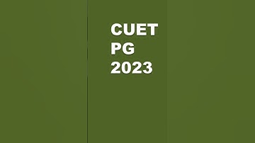 CUET pg 2023 latest update about exam dates | #cuet #shorts