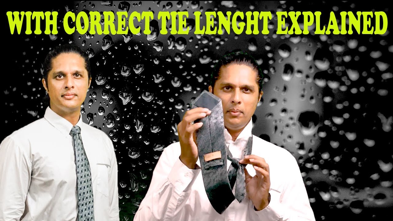 How to Tie a Tie With Correct Tie Length Explained | Full Windsor Knot