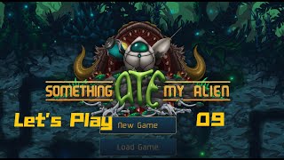 Something Ate My Alien Ep 09. More Casual