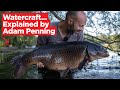 Learn The Art Of Carp Fishing Watercraft With Adam Penning
