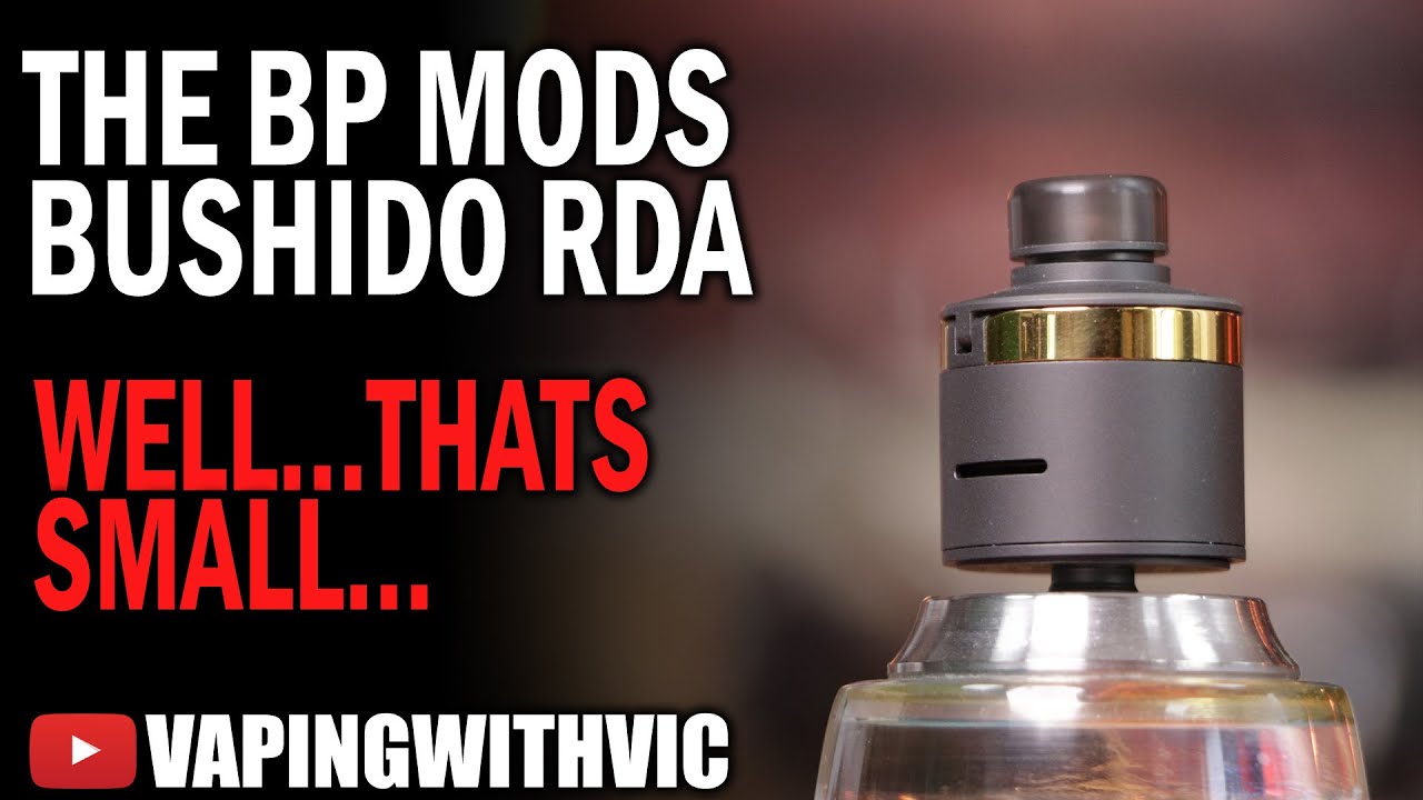 The Bushido RDA (V3) by BP Mods - Flippy top is flippy... - YouTube
