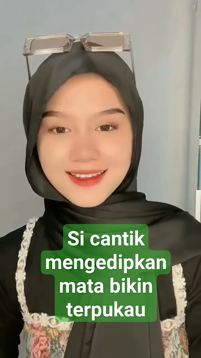 si cantik mengedipkan mata bikin terpukau #gadiscantik #jilbabstyle #cewemanis #artist #ytshorts