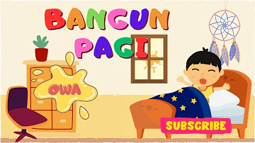 bangun pagi - lagu anak