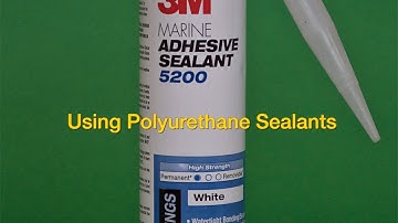 Using Polyurethane Sealants