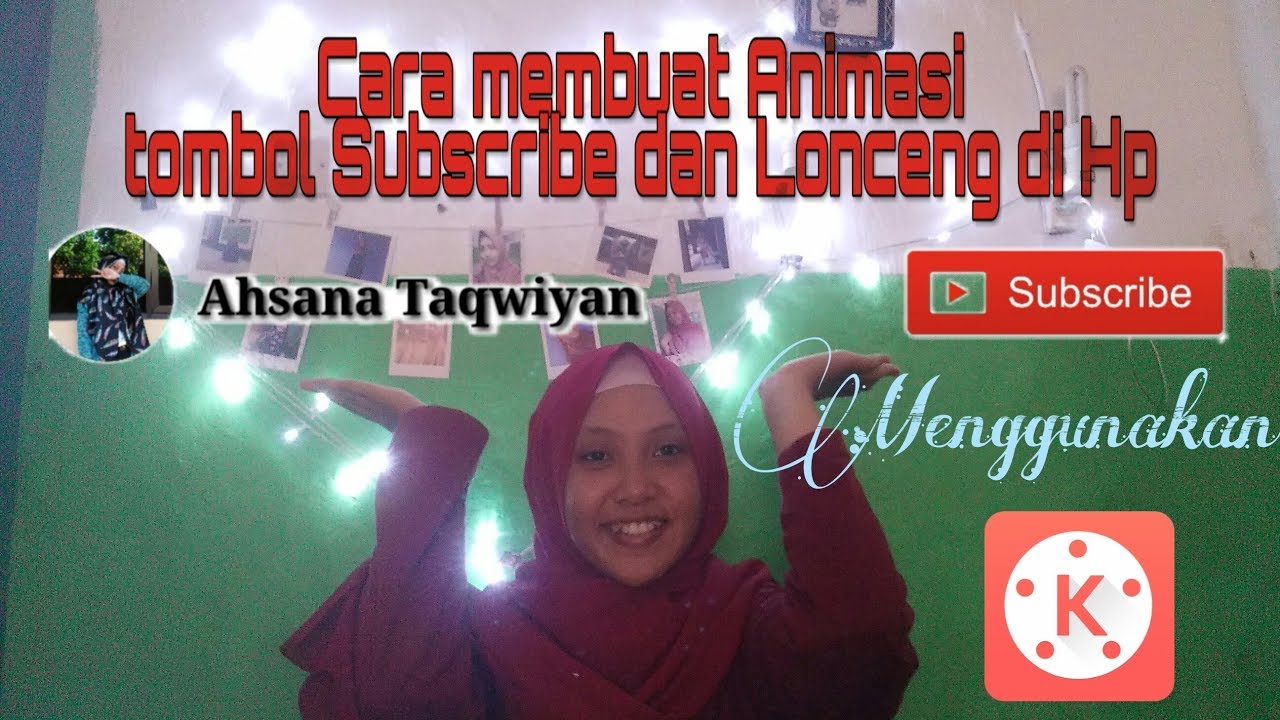 Cara Membuat Animasi  Subscribe dan Lonceng di  HP  Mudah 