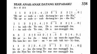 Video thumbnail of "BIAR ANAK-ANAK DATANG KEPADAKU - Puji Syukur No. 338 - Lagu Rohani Katolik"