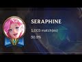 Wild Rift: My 1003rd Seraphine Game