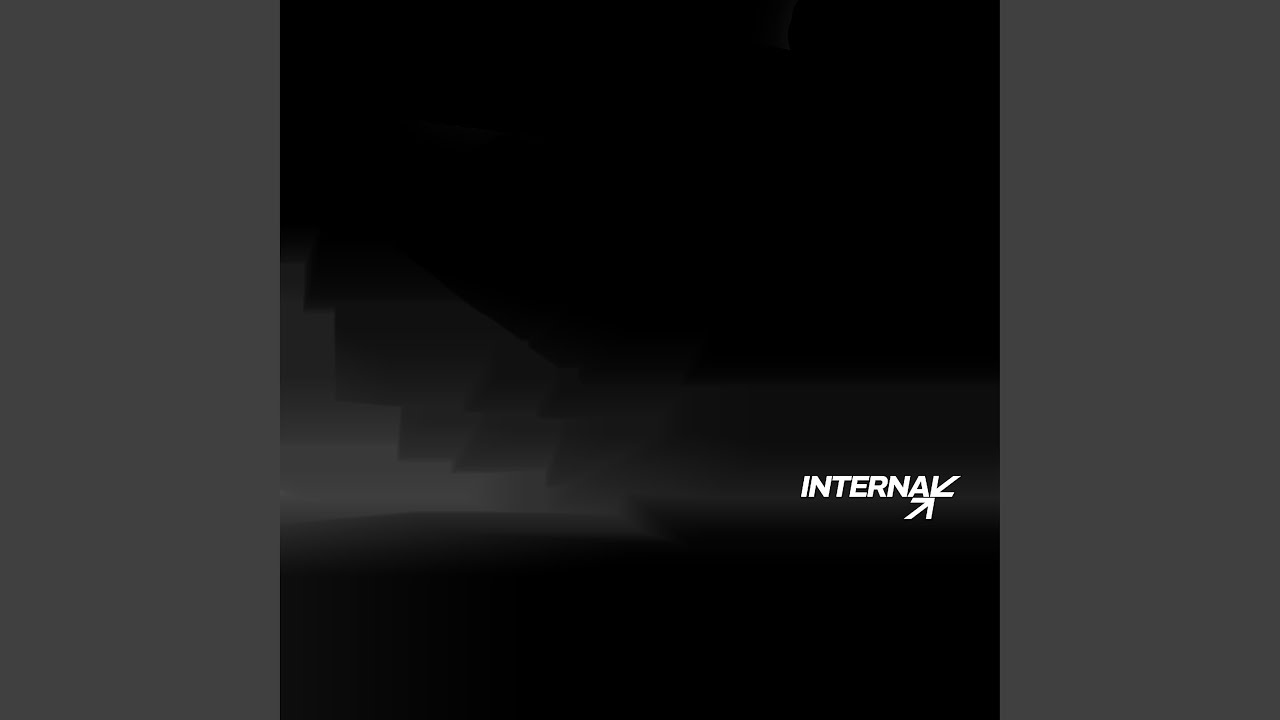 Watch INTERNAL II on YouTube Watch INTERNAL II on YouTube