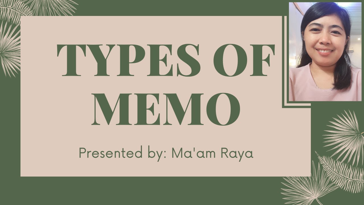 ตัวอย่าง การ เขียน memo  New  TYPES OF MEMO|BUSINESS CORRESPONDENCE|READING AND WRITING SKILLS|