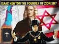 Isaac Newton: The Surprising Founder of Zionism?