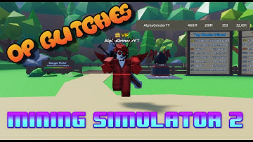 🤑Game Breaking Glitches🤑 Mining (Simulator 2) #MS2