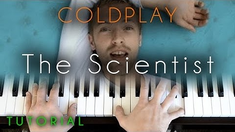 Coldplay - The Scientist (piano tutorial)