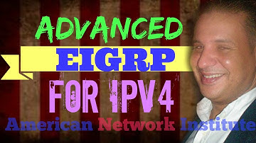 Advanced EIGRP for IPV4