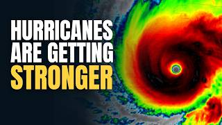 How Hurricanes Form and Why They're Getting Stronger, Explained Guide