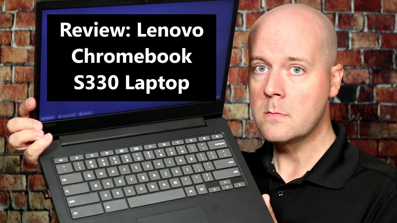 Lenovo Chromebook S330 Series -  External Reviews