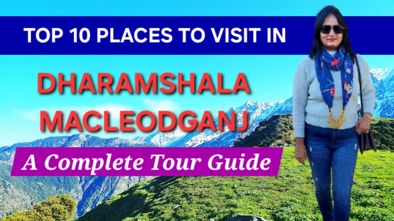 DHARAMSHALA | MACLEODGANJ | HIMACHAL PRADESH | INDIA