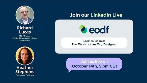 LinkedIn Live: Back to basics - The World of an Org Designer