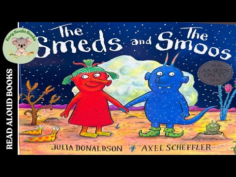 The Smeds and The Smoos | ANIMATED READ ALOUD STORYBOOK | Julia Donaldson