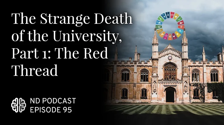 The Strange Death of the University, Part 1: The R...