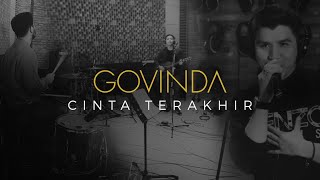 Govinda - Cinta Terakhir Live Acoustic Version