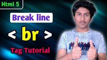 Br Tag In HTML 5 Tutorial In Hindi | What is br tag  In Html