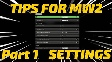 Tips and Tricks for Modern Warfare 2 - (PART 1) SETTINGS