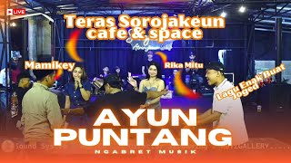 AYUN PUNTANG - Febby Mamikey x Rika Mitu x NGABRET MUSIC 