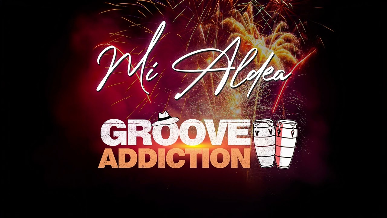 Watch Groove Addiction - Mi Aldea (Official Audio) on YouTube Watch Groove Addiction - Mi Aldea (Official Audio) on YouTube
