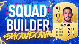 FIFA 19 SQUAD BUILDER SHOWDOWN!!! REAL MADRID EDEN HAZARD!!!