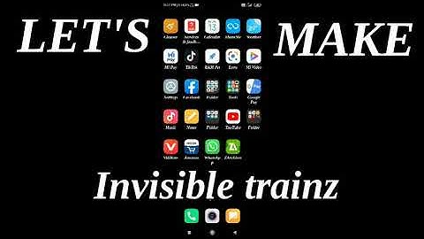 How to make invisible trainz
