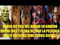 SHREK 5 Y PELI DEL BURRO EN CAMINO, NUEVA INFO Y FECHA DE FNAF LA PELÍCULA, MULTI NOTICIAS CINE GEEK