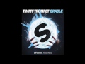 Timmy trumpet  oracle radio edit