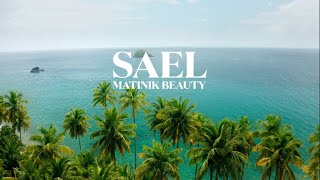 Video thumbnail of "Saël - Matinik Beauty"