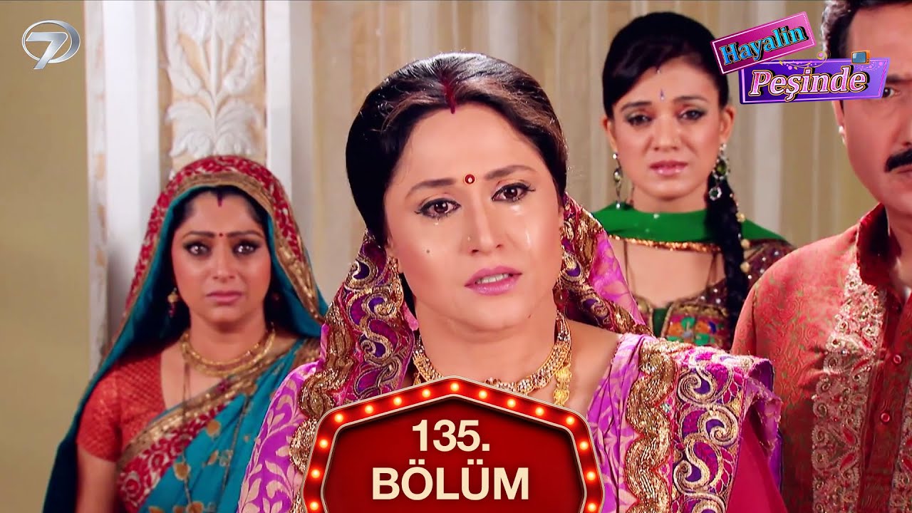 Hayalin Peşinde Hint Dizisi 135. Bölüm