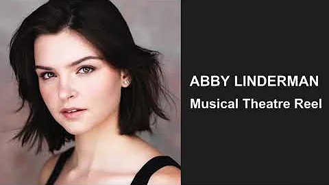 Abby Linderman Musical Theatre Reel